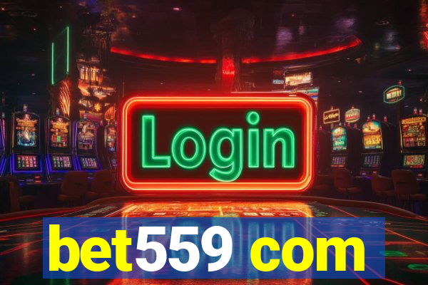 bet559 com